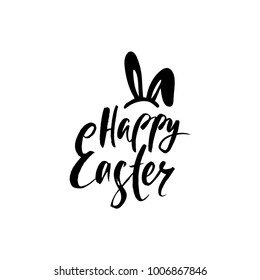 Happy Easter. Greeting calligraphy phrase. Hand drawn typography quote. Sketch handwritten vector illustration EPS 10 isolated on white background.