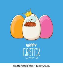 Happy easter greeting card or banner with funky egg king character and color eggs isolated on blue background. Cartoon easter kids background