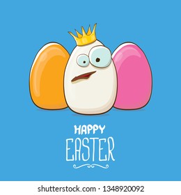 Happy easter greeting card or banner with funky egg king character and color eggs isolated on blue background. Cartoon easter kids background