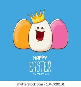 Happy easter greeting card or banner with funky egg king character and color eggs isolated on blue background. Cartoon easter kids background
