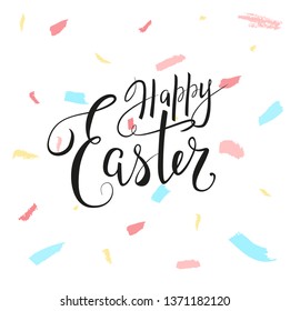 Happy Easter greeting card or banner design with hand drawn beautiful lettering on abstract white background with modern colorful brush strokes. - Vector illustration