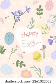 Happy Easter greeting card. Bright compositions with spring flowers, Easter eggs, leaves. Spring flowering. Vector graphics.