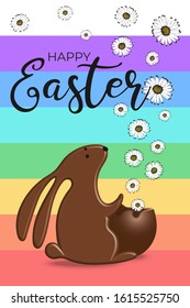 Happy Easter greeting card with chocolate bunny and broken choco egg with spring hand drawn flowers. Rabbit candy and holiday type font - happy Easter on rainbow color background. Vector illustration
