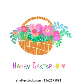 Happy Easter greeting card. Cute stylish cartoon hand-drawn style basket with flowers and text, isolated on white background, Vector illustration.
