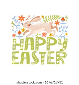 Happy Easter greeting card with cute bunny, flowers, leaves and lettering. Rabbit running on a floral background. Vector illustration for card, invitation, poster, flyer etc.