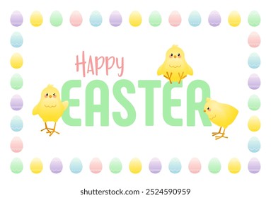 Happy Easter. Greeting card with cute chicks and frame of colored eggs. Vector illustration.