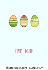 Happy easter greeting card design. Three eggs and lettering. Vector illustration.