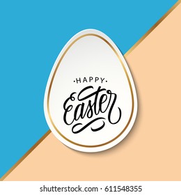 Happy Easter greeting card with easter egg and handwritten holiday wishes. Vector illustration.