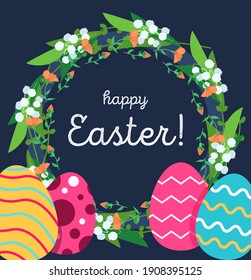 Happy Easter greeting card with eggs and wreath of spring flowers on dark blue background
