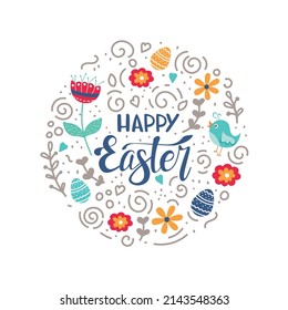 Happy Easter greeting card with  eggs and flowers in cute cartoon style. Hand written lettering. Stylish holiday background.