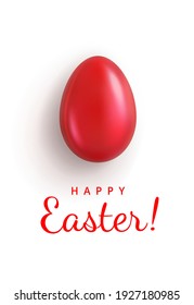 Happy Easter. Greeting Card with Glossy Red Easter Egg closeup and Greeting Text. Isolation on a white background. Top view. Vector illustration