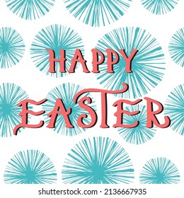 Happy Easter greeting card with hand drawn lettering, design vector illustration, holiday symbol. Seamless border of easter floral