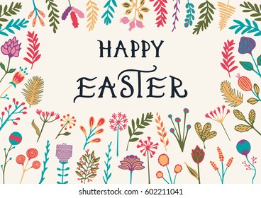 Happy Easter greeting card with hand drawn lettering and blooming flowers. Vintage poster, background, illustration