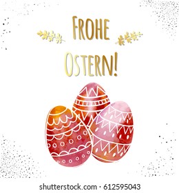 Happy Easter greeting card with hand drawn doodle eggs and lettering. Frohe Ostern in German.