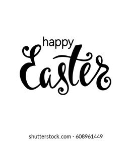 Happy Easter greeting card. Handwritten vector lettering design. Calligraphic phrase.