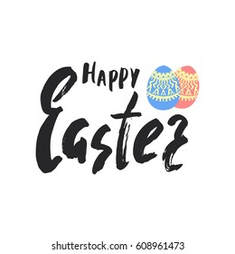Happy Easter greeting card. Handwritten vector lettering design with ornamental eggs. Calligraphic phrase.