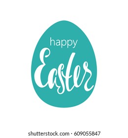 Happy Easter greeting card. Handwritten vector lettering design in shape egg. Calligraphic phrase.