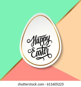 Happy Easter greeting card with handwritten holiday wishes and easter egg. Vector illustration.