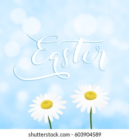 Happy Easter greeting card, invitation with handwritten text, daisy or marguerite flowers and blue sky. Modern blurred spring background with bokeh lights. Vector illustrations.