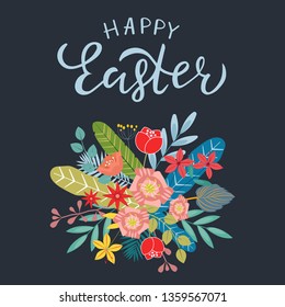 Happy Easter greeting card with lettering quote and Flowers bouquet. Typography vector Design for holiday invitation, banner, postcard, flyer, logotype.