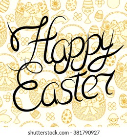 Happy Easter greeting card. Lettering. Vector illustration.