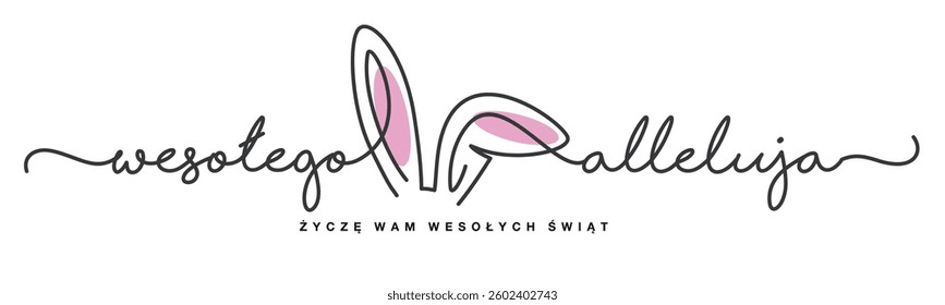 Happy Easter greeting card on Polish language. Easter rabbit ears in the middle of handwritten calligraphy lettering line design on a white background