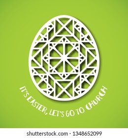 Happy Easter greeting card. Ornamental egg in paper art style on green background. Templates for laser cutting. Its Easter, lets go to Church