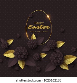 Happy Easter greeting card. Paper cut flowers with golden glitter frame, holiday background. Vector illustration.