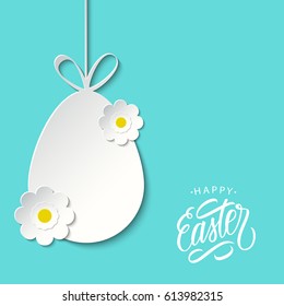 Happy Easter greeting card with paper easter egg, flowers and handwritten holiday wishes. Vector illustration.