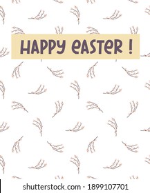 Happy Easter greeting card. Postcard with a sprig of willow. Design for Easter, printing, paper, postcards, web. Vector illustration 