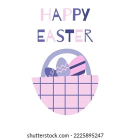 Happy Easter greeting card. Religion spring holiday. Cute card with basket of eggs.Vector cute flat pink and purple illustration with pastel colors