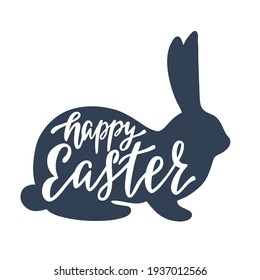 Happy Easter greeting card with silhouette of bunny, rabbit. Handwritten vector lettering text. Calligraphic phrase. Cute holiday design.