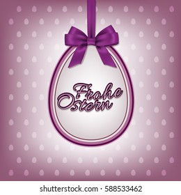 Happy Easter greeting card template with German Frohe Ostern text. Vector illustration.