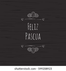 Happy Easter greeting card template with Spanish Feliz Pascua text. Vector illustration.