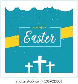 Happy Easter Greeting Card Vector Design with Three Crosses and Blue Background. Good Friday and Easter Sunday Celebration. Crucifixion and Resurrection, Christian Religious Celebration and Holiday.