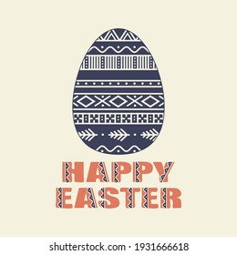 Happy Easter greeting card. Vector Easter egg with tribal elements, ethnic symbols. Easter egg isolated on the light background. 'Happy Easter' lettering. Holiday concept