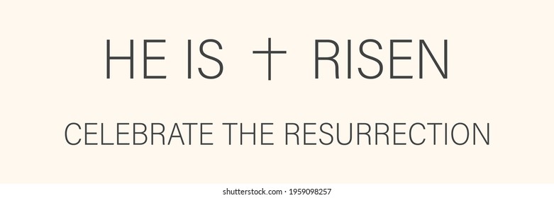 Happy Easter greeting card. Vector banner with text he is risen. Poster design. White background.