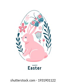 Happy easter greeting vector illustration. Funny pink easter bunny with cute butterfly sit surrounded flowers, leaves and floral elements, decorated in egg shape. Isolated on white background.