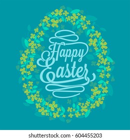 Happy Easter greetings card calligraphic lettering with egg and floral wreath created by watercolor brush - vector illustration