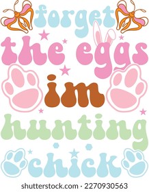 happy easter Groovy svg design, easter bunny Quotes design.