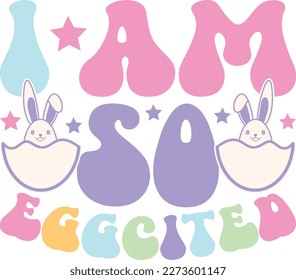 happy easter Groovy svg design, easter bunny Quotes design