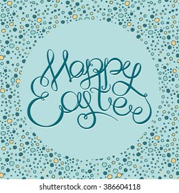 Happy easter Hand drawing lettering headline on decorative background. Easter greeting card