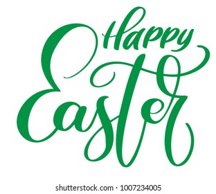 happy Easter Hand drawn calligraphy and brush pen lettering. Vector Illustration design for holiday greeting card and for photo overlays, t-shirt print, flyer, poster design