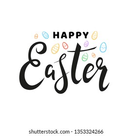 Happy Easter hand drawn calligraphy card design with colorful ornate eggs isolated on white background. - Vector illustration