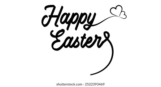 happy easter hand drawn calligraphy .text of happy easter  for banner, greeting card and invitation .