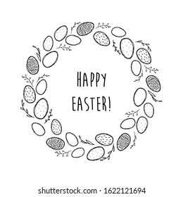 Happy Easter. Hand drawn doodle wreath of eggs and plants. Black doodle graphic isolated on white background. Vector element.