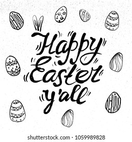 happy Easter Hand drawn lettering with eggs and rabbit ears. design for holiday greeting card and invitation of the happy Easter day