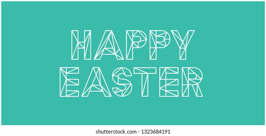 Happy Easter - hand drawn lettering in origami style on turquoise background. Flat vector illustration for greetings, invitations, prints, cards, posters, banners, easter design and decoration, web.