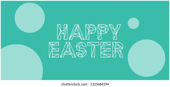 Happy Easter - hand drawn lettering in origami style on turquoise background. Flat vector illustration for greetings, invitations, cards, posters, banners, prints, easter design and decoration, web.