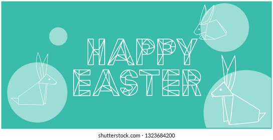 Happy Easter -hand drawn lettering with bunnies in origami style on turquoise background. Flat vector illustration for invitations, greetings, cards, prints, posters, easter design and decoration, web